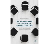 Martin Wasik The Management of Change in Criminal Justice (Copertina rigida)