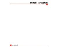 Martin Webb Michel Plungjan Keith Drakard Instant JavaScript (Tascabile)