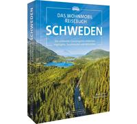 Martin Wein Das Wohnmobil Reisebuch Schweden: Die schönsten C (Copertina rigida)