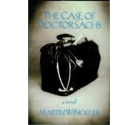 Martin Winckler The Case of Dr. Sachs (Copertina rigida)