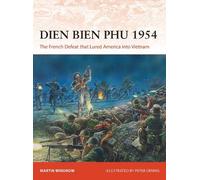 Martin Windrow Dien Bien Phu 1954 (Tascabile) Campaign
