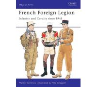 Martin Windrow French Foreign Legion (Tascabile) Men-at-Arms