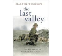 Martin Windrow The Last Valley (Tascabile)