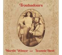 Martin Winsor & Jeannie Steel Troubadours (Vinyl LP) 12" Album