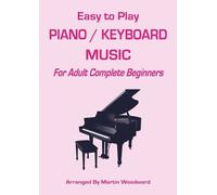 Martin Woodward Easy-to-Play Piano / Keyboard Music (Tascabile)