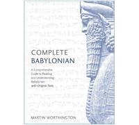 Martin Worthington Complete Babylonian (Tascabile)