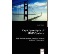 Martin Wrulich Capacity Analysis of MIMO Systems (Tascabile)