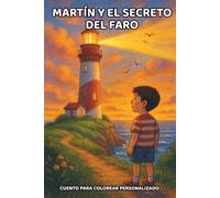 Martín y el Secreto del Faro: Cuento para Colorear