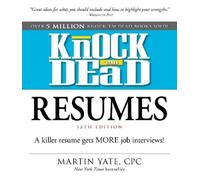 Martin Yate Knock 'em Dead Resumes (Tascabile) Knock 'em Dead Career Book Series