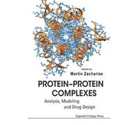 Martin Zacharia Protein-protein Complexes: Analysis, Modeling And Dr (Tascabile)