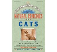 Martin Zucker Veterinarians' Guide to Natural Remedies for Cats (Tascabile)