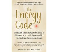 Martina And Hans Thörn Durefelt The Energy Code (Tascabile)