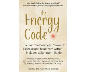 Martina And Hans Thörn Durefelt The Energy Code (Tascabile)