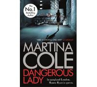 Martina Cole Dangerous Lady (Tascabile)