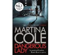 Martina Cole Dangerous Lady (Tascabile)