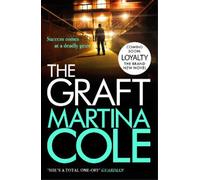 Martina Cole The Graft (Tascabile)