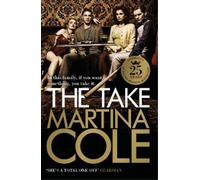 Martina Cole The Take (Tascabile)