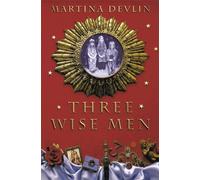 Martina Devlin Three Wise Men (Tascabile)
