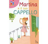 Martina e il suo cappello