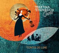 Martina Eisenreich Quartett - Conte De Lunes