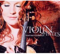 Martina Eisenreich Violin Tales (CD) Album