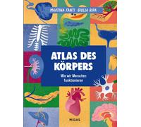 Martina Fanti Atlas des Körpers: Wie wir Menschen funktionier (Copertina rigida)