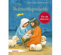 Martina Hoffmann Annette Lan Die Weihnachtsgeschichte (Pappbilderbu (Tascabile)