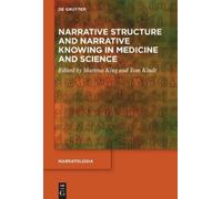 Martina King Narrative Structure and Narrative Knowing in Med (Copertina rigida)