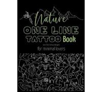 Martina Kohls Nature One Line Tattoo Book (Copertina rigida)