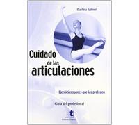 Martina Kuhnert Cálamo & Cran Cuidado de las articulaciones. Guía