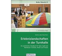 Martina Lutter Erlebnislandschaften in der Turnhalle: Ein praktisch (Tascabile)