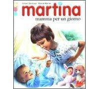 Martina mamma per un giorno