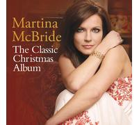 Martina McBride Classic Christmas Album (CD)