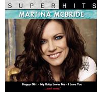 Martina McBride - Super Hits