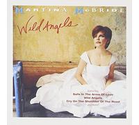 Martina Mcbride - Wild Angels