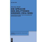 Martina Meidl Die Sprache Des Erlittenen Krieges (1914-1938) (Copertina rigida)