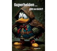 Martina Meier (Hrsg ) Superhelden ... gibt es nicht? (Tascabile)