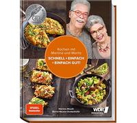 Martina Meuth M Kochen mit Martina und Moritz - Schnell + ein (Copertina rigida)
