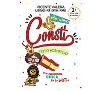 Martina mini. La Consti: La Constitución Española. Texto normativo