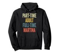 Martina Personalized Retro Girls Part-Time Martina Name Felpa con Cappuccio