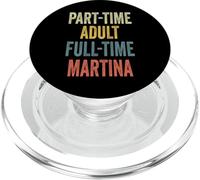 MARTINA Personalized Retro Girls Part-Time MARTINA Name PopSockets PopGrip per MagSafe