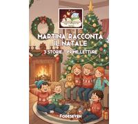 MARTINA RACCONTA IL NATALE