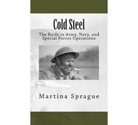 Martina Sprague Cold Steel (Tascabile)