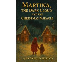 Martina, the dark cloud and the Christmas miracle