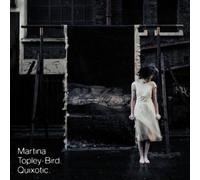 Topley Bird,Martina - Quixotic