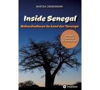Martina Zimmermann Inside Senegal (Tascabile)