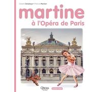Martine à l'Opéra de Paris