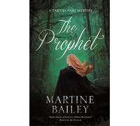 Martine Bailey The Prophet (Copertina rigida) Tabitha Hart mystery