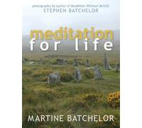 Martine Batcehlor Meditation for Life (Tascabile)