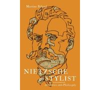 Martine Béland Nietzsche as Stylist (Tascabile)